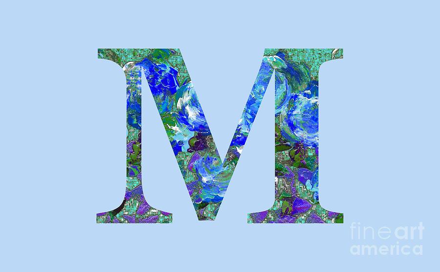 M 2019 Collection Digital Art by Corinne Carroll