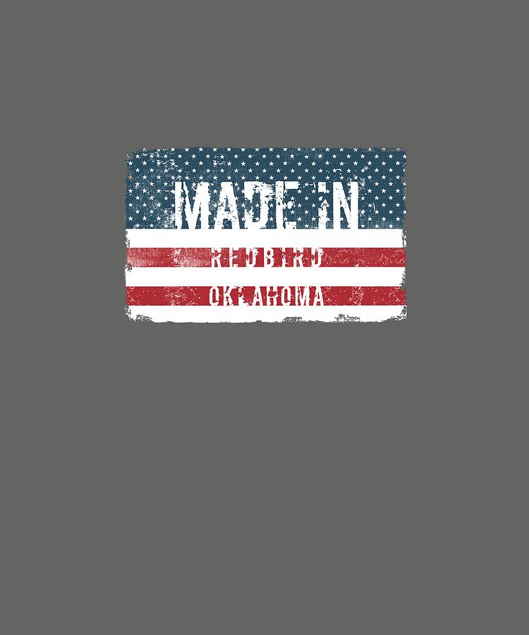 Flag Digital Art - Made in Redbird, Oklahoma by Tinto Designs