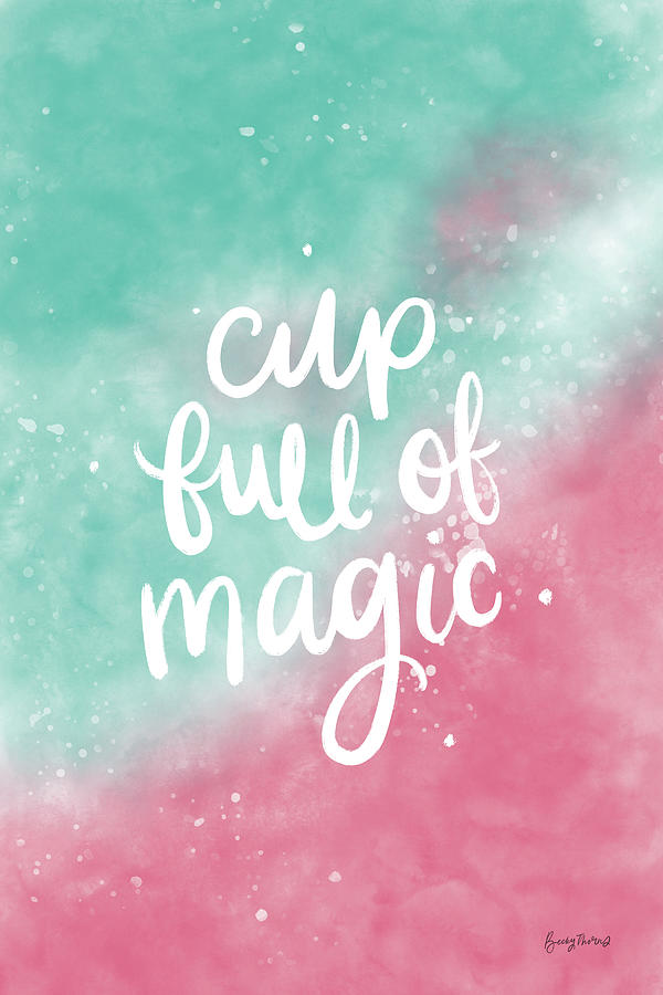 Magical Girl II Cup Full Of Magic Mixed Media by Becky Thorns - Fine ...