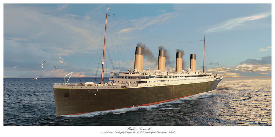 Maiden Farewell - 1912 Titanic by Craig Tinder Maiden Farewell - 1912 Titanic by Craig Tinder