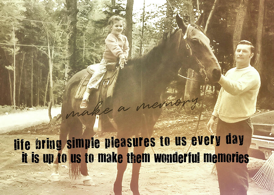 MAKE A MEMORY quote Photograph by JAMART Photography
