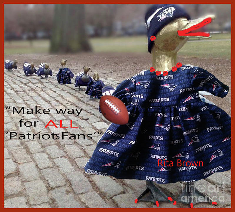 Make Way for Patriots Fans Mixed Media by Rita Brown