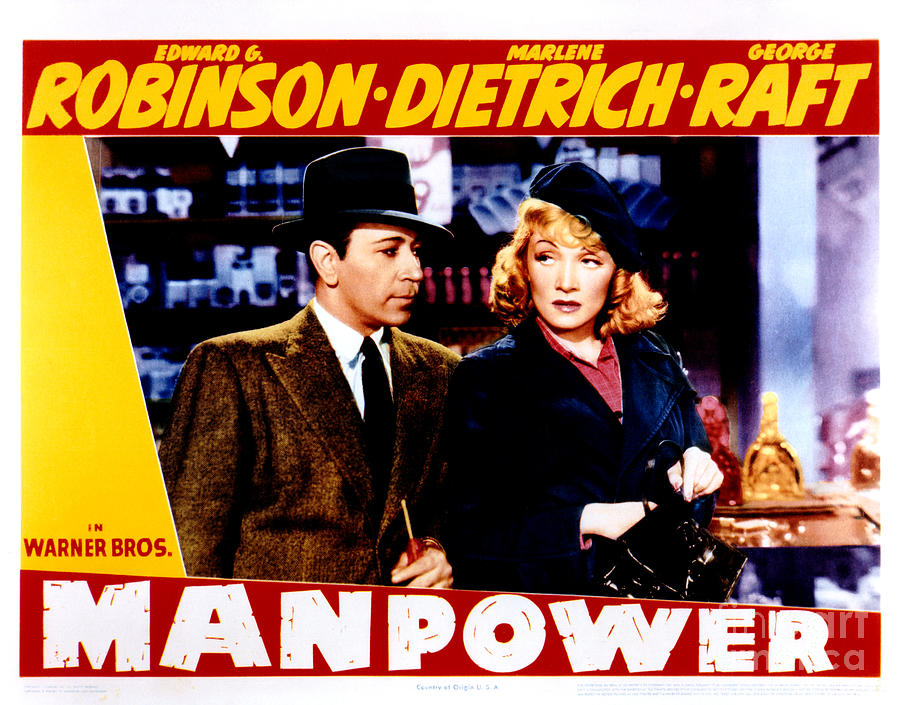 Manpower - George Raft - Marlene Dietrich Photograph by Sad Hill - Bizarre Los Angeles Archive