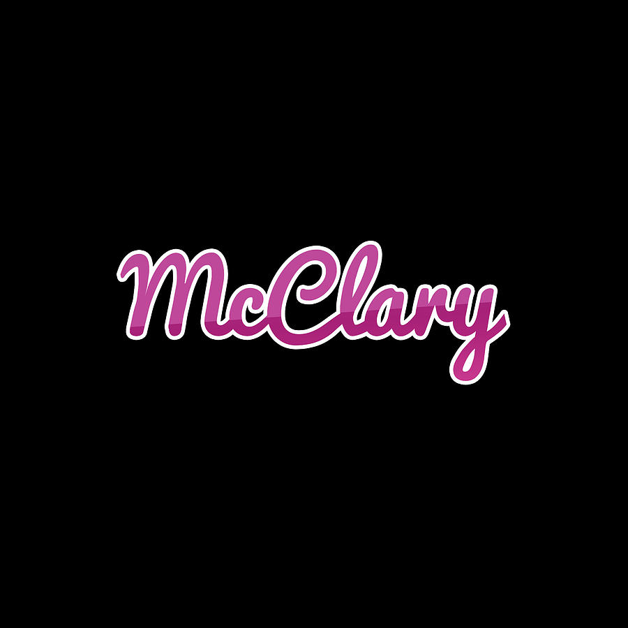 McClary #McClary Digital Art by TintoDesigns | Fine Art America