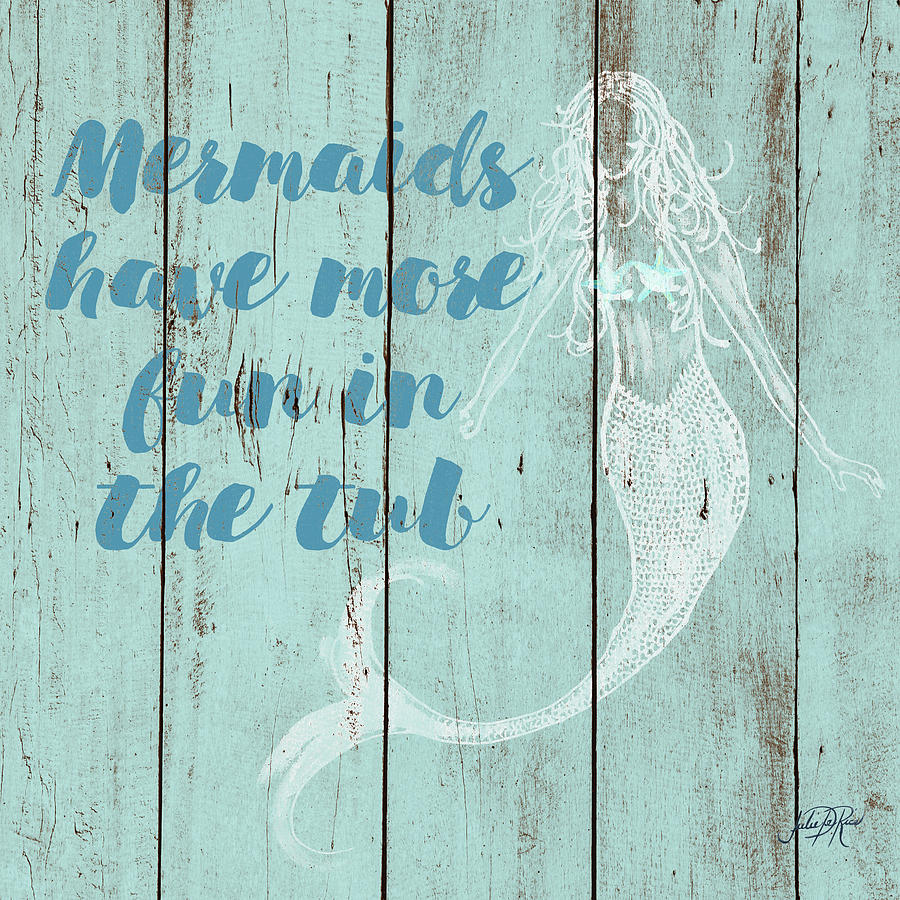 Mermaid Painting - Mermaid Saying I by Julie Derice