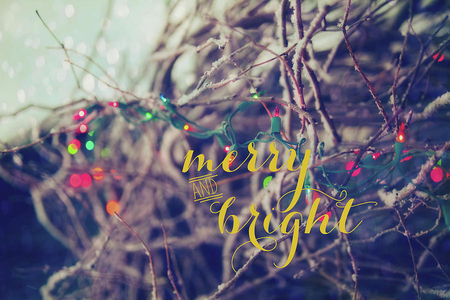 Christmas Photograph - Merry And Bright by Kelly Poynter