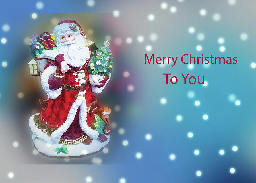 Merry Christmas To You by Jacqueline Sleter Merry Christmas To You by Jacqueline Sleter