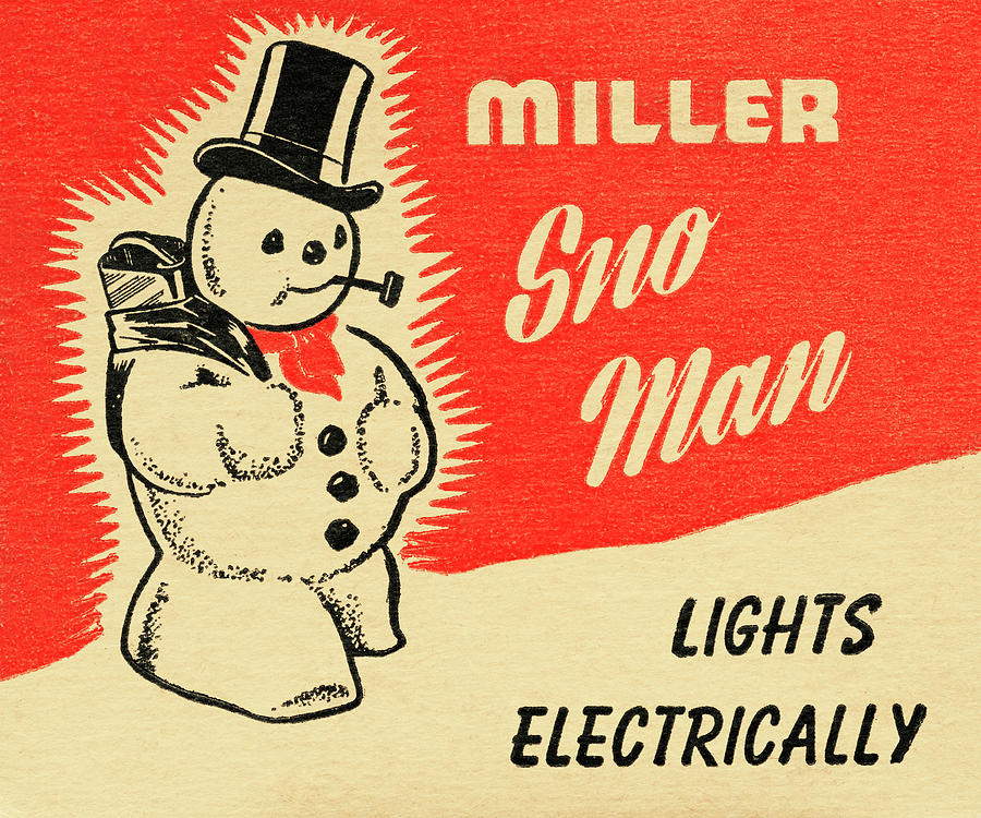 Miller Sno Man Painting by Unknown