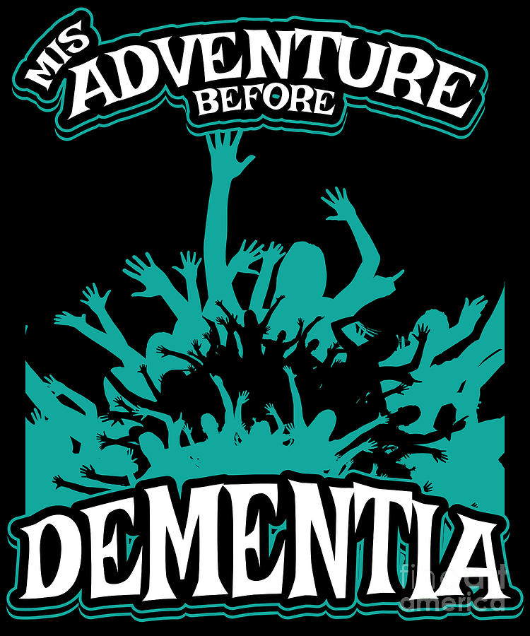 MisAdventure Before Dementia Retirement Gift for Old Punk Rockers Pensioners or Senior Citizens Digital Art by Martin Hicks