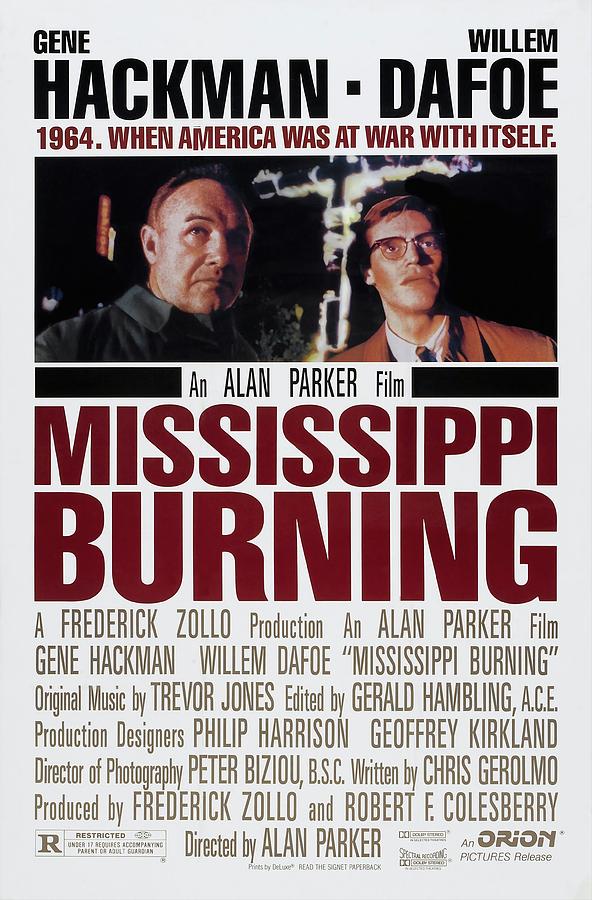 Mississippi Burning -1988-. Photograph by Album