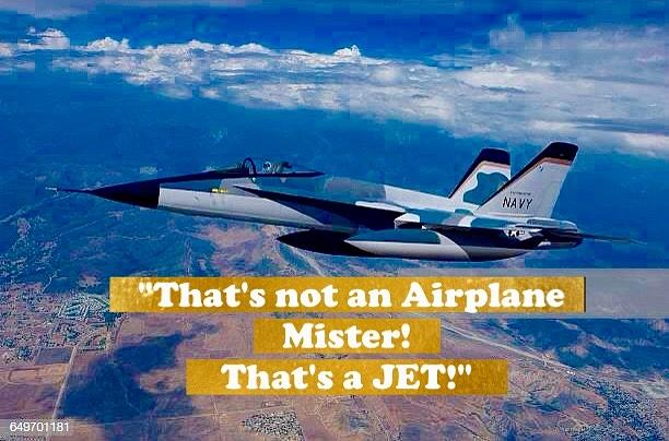 Mister Thats A Jet Photograph