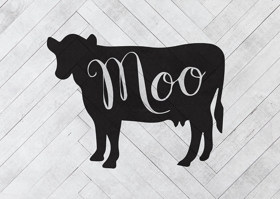 Vintage Mixed Media - Moo Cow Farmhouse Sign Script Vintage Farm Retro Typography by Design Turnpike