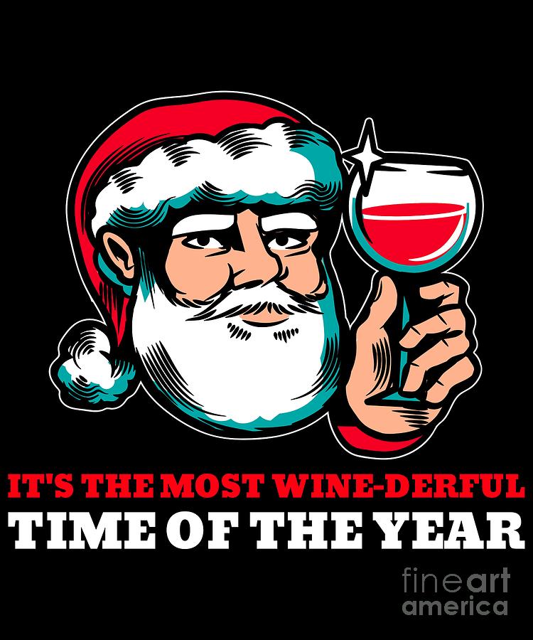 Most Wine Derful Time of the Year Funny Christmas Santa by Flippin Sweet Gear Most Wine Derful Time of the Year Funny Christmas Santa by Flippin Sweet Gear