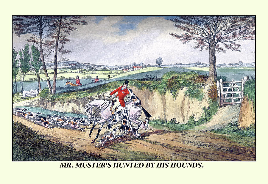 Mr. Musters Hunted by his Hounds Painting by Henry Thomas Alken