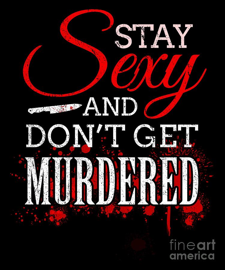 Murderino Podcast Fan Murder True Crime Ssdgm Digital Art by ...