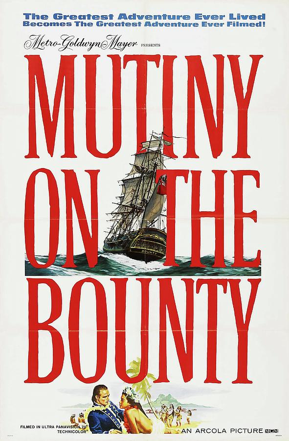 Mutiny On The Bounty -1962-. Photograph by Album