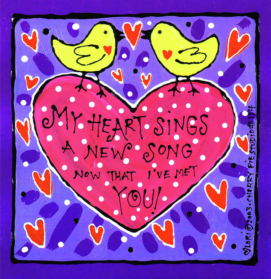 My Heart Sings Painting by Cherry Pie Studios - Fine Art America