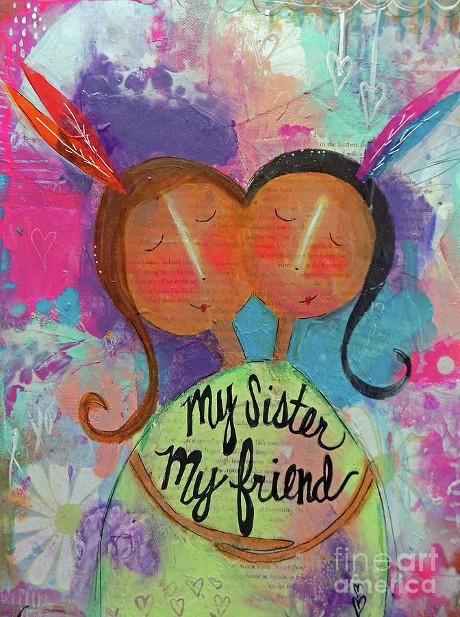 My Sister is my Best Friend by Nicole Weaver