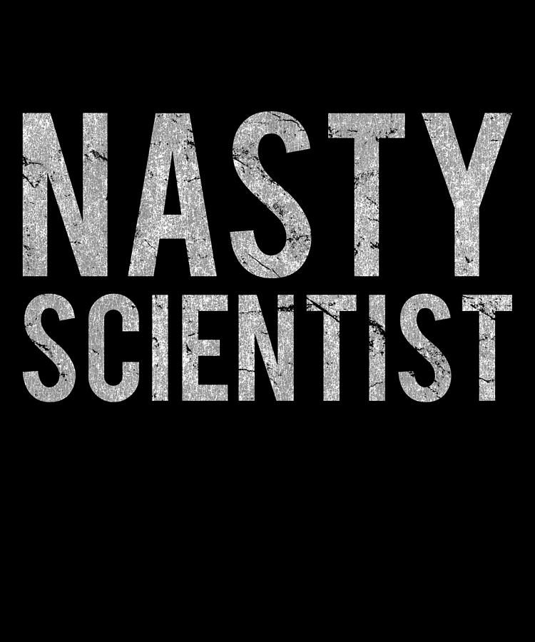 Nasty Scientist Digital Art by Flippin Sweet Gear