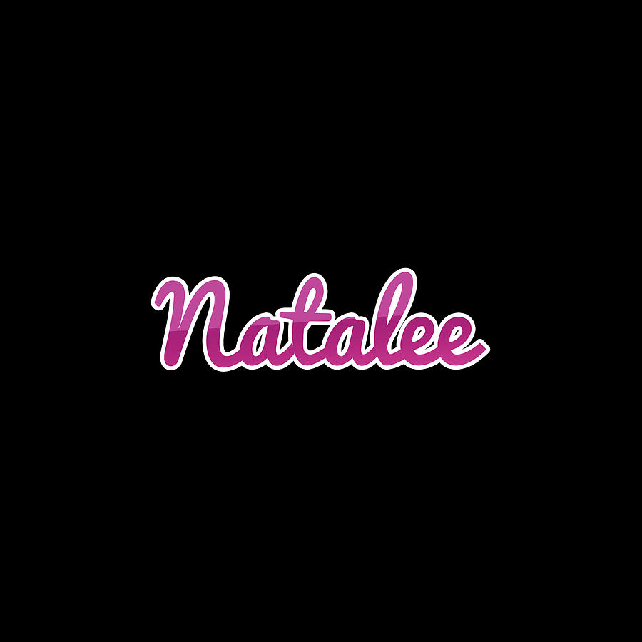 Natalee #Natalee Digital Art by TintoDesigns - Fine Art America