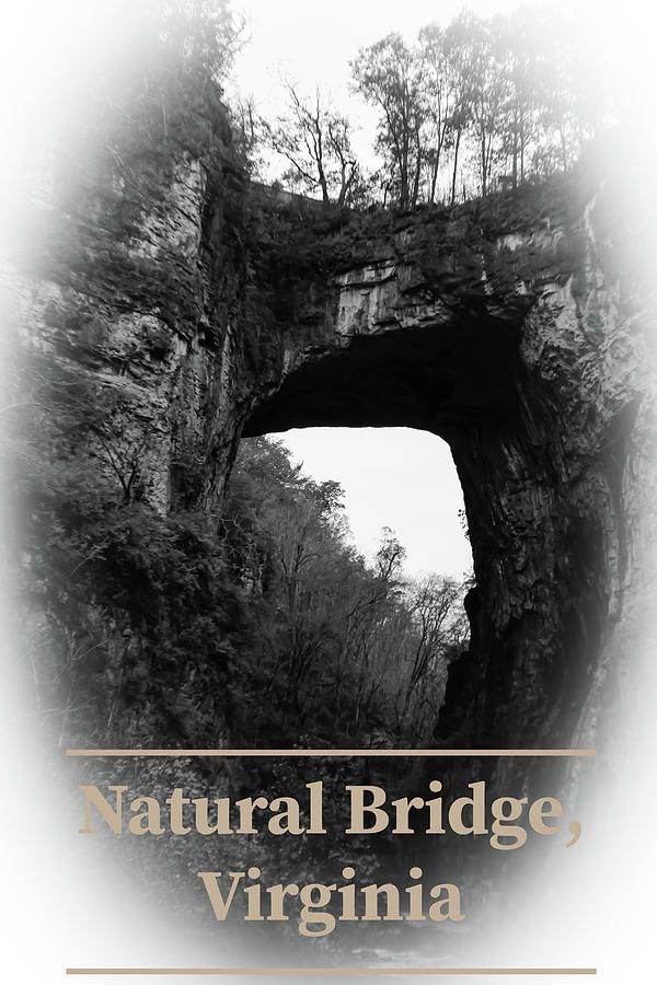 Nature Photograph - Natural Bridge Virginia by Grace Joy Carpenter