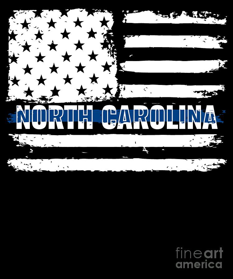 NC North Carolina State Police Gift for Policeman Cop or State Trooper Thin Blue Line Digital Art by Martin Hicks