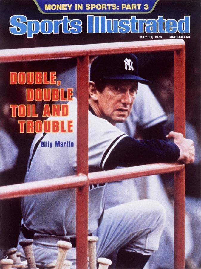 New York Yankees Manager Billy Martin Sports Illustrated Cover Photograph by Sports Illustrated