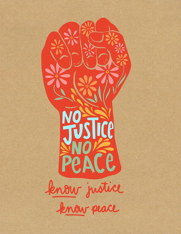No Justice No Peace Drawing by Curtis