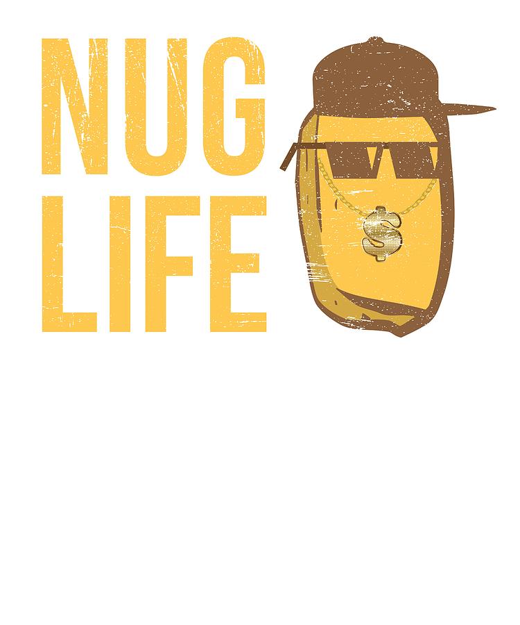  Nug Life Chicken Nugget Funny Humor Low Profile Thin