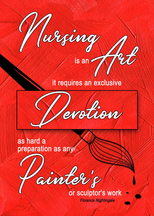 Nursing is an Art of Devotion Digital Art by Doreen Erhardt