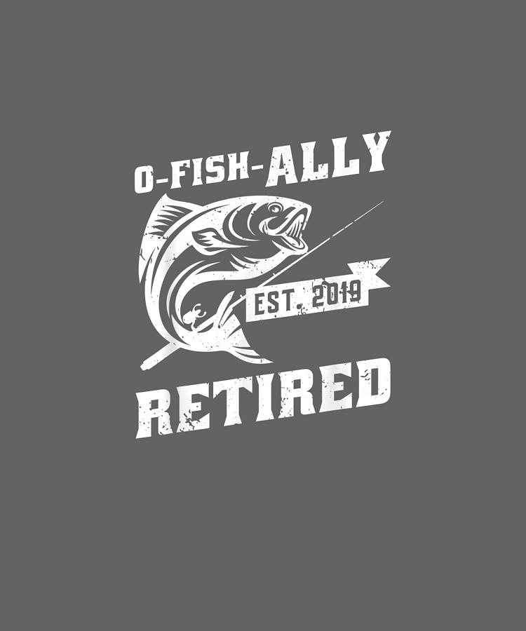 o fish ally retired