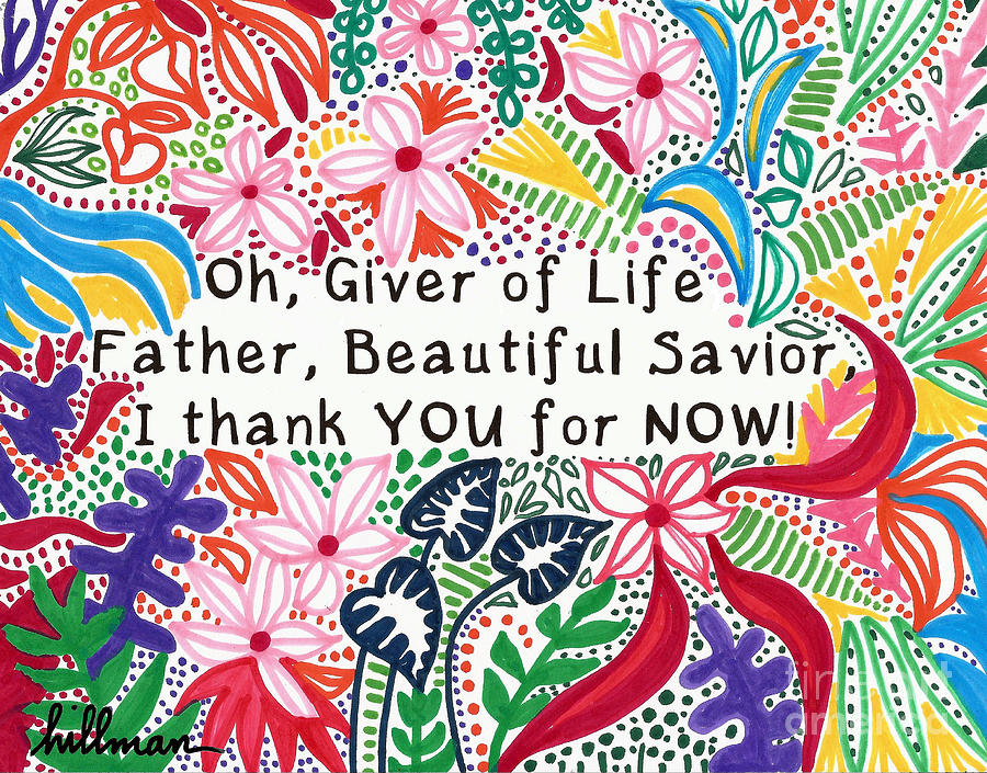 Oh, Giver of Life Mixed Media by A Hillman
