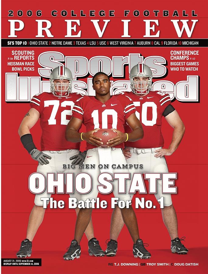 Ohio State Troy Smith, Doug Datish, T.j. Downing Sports Illustrated Cover Photograph by Sports Illustrated