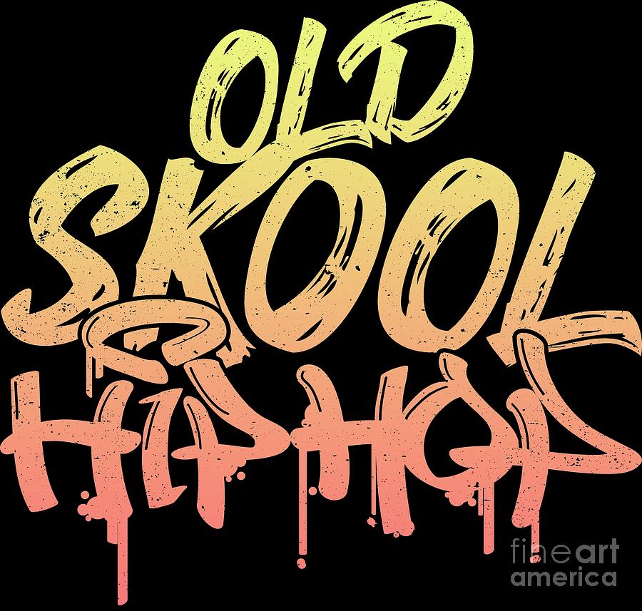 Old Skool Hip Hop 90s Music TShirt Digital Art by -