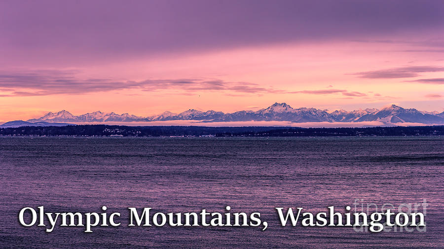 Olympic Mountains Photograph - Olympic Mountains, Washington by G Matthew Laughton Olympic Mountains Photograph - Olympic Mountains, Washington by G Matthew Laughton