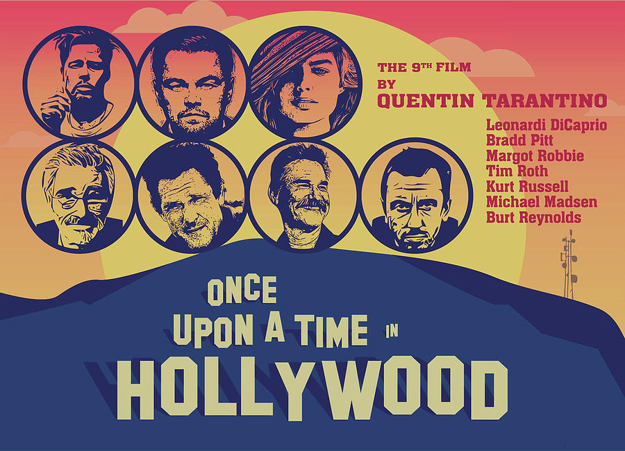 Once Upon A Time In Hollywood Digital Art By Bian Lokmar