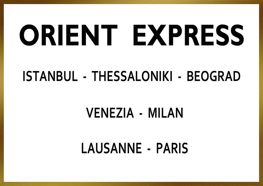 Orient Express, Train Station Sign, From Russia with Love, Ian Fleming Mixed Media by Thomas Pollart