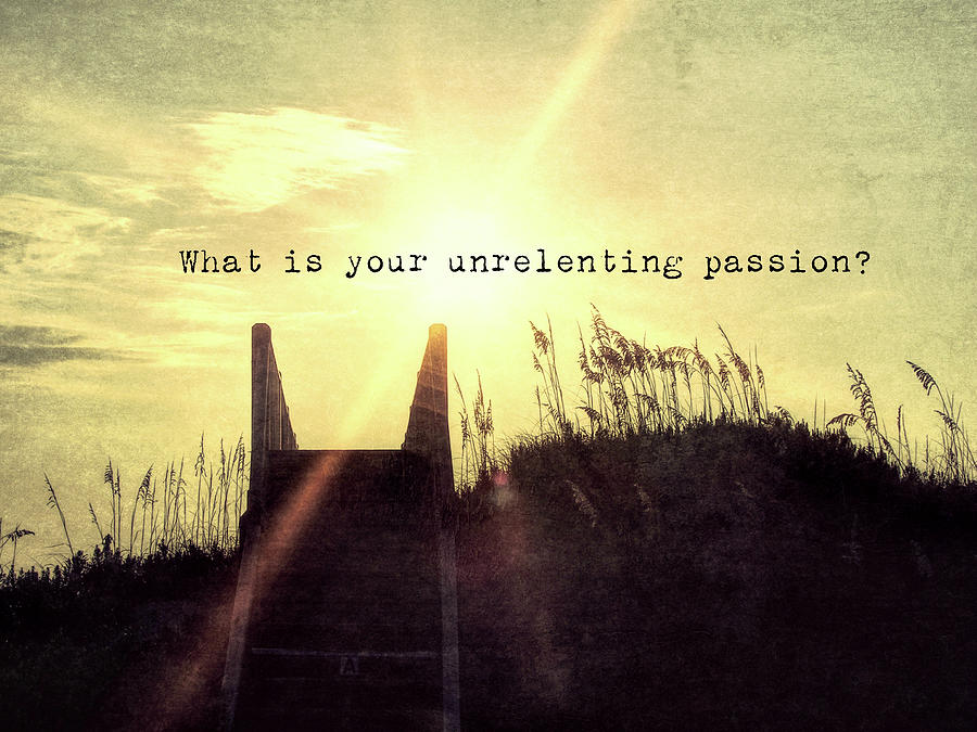 Beach Photograph - PASSION quote by JAMART Photography