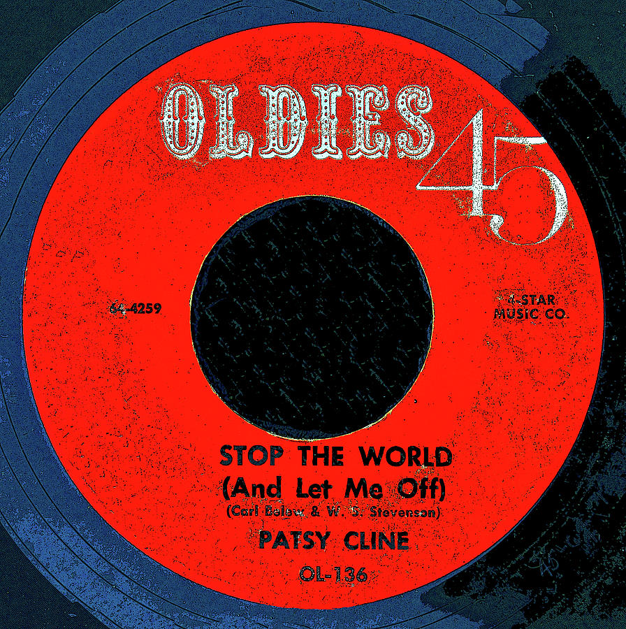 Patsy Cline 45 record Stop the World Digital Art by David Lee Thompson