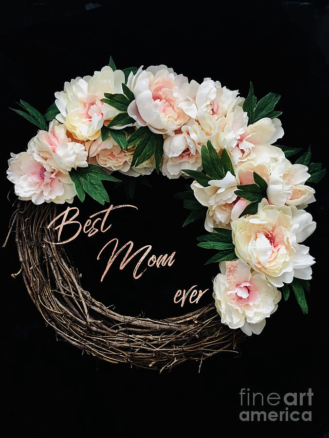 PG Best Mom Ever by Sheila McPhee PG Best Mom Ever by Sheila McPhee