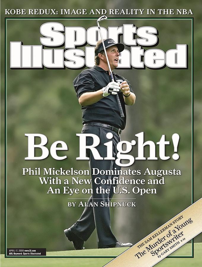 Phil Mickelson, 2006 Masters Sports Illustrated Cover  by Sports Illustrated