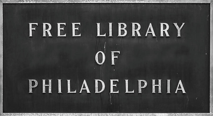 Philadelphia Library Sign Photograph by Brooke T Ryan