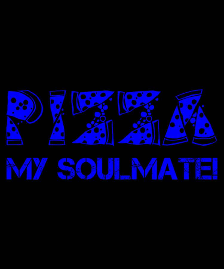 Pizza My Soulmate Blue Digital Art by Lin Watchorn