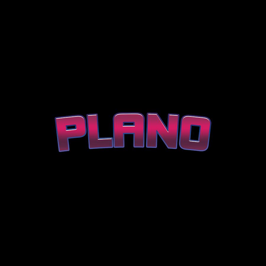 Plano Digital Art - Plano #Plano by TintoDesigns