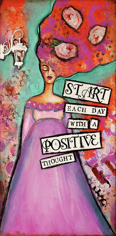 Positive thought by Stanka Vukelic Positive thought by Stanka Vukelic