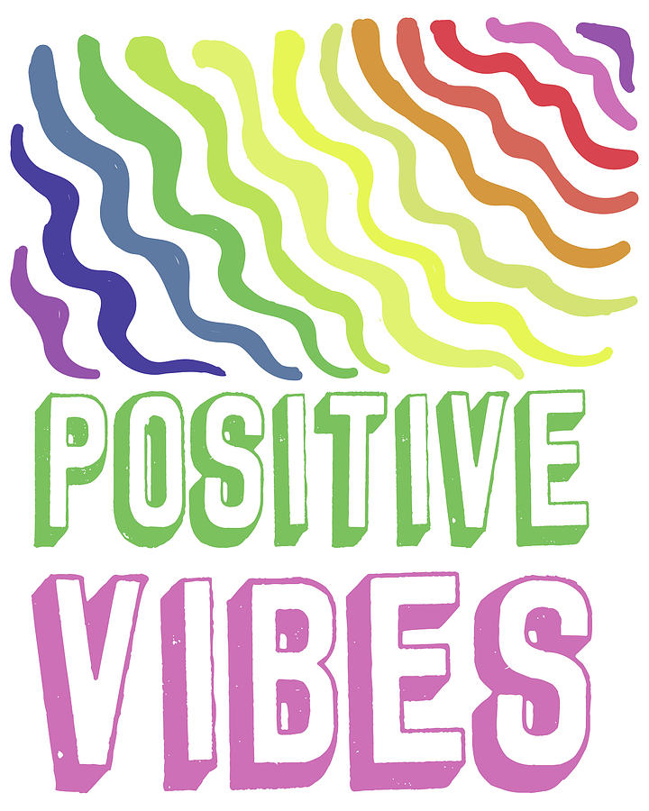 Positive Mixed Media - Postivie Vibes by Elizabeth Medley