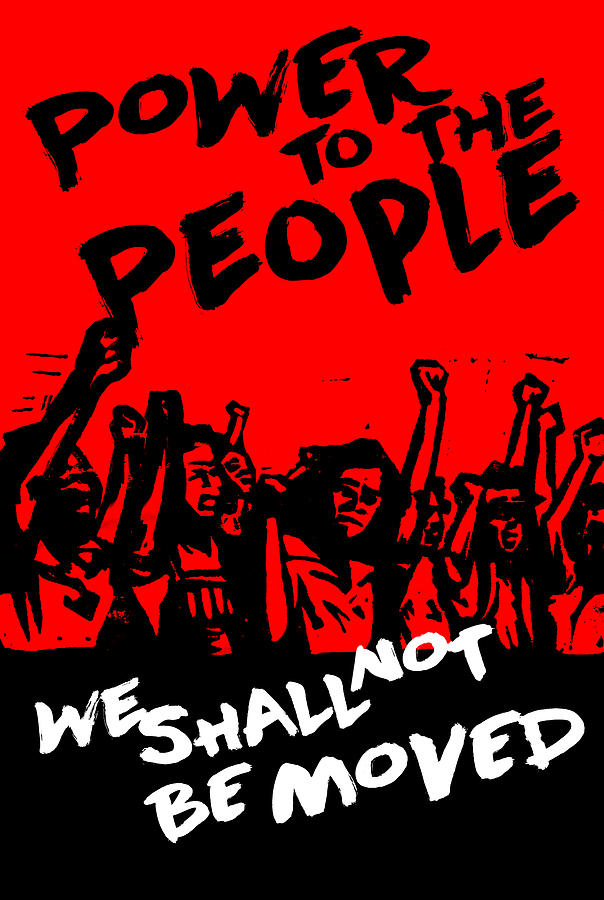 Power To The People We Shall Not Be Moved Digital Art By David Richardson