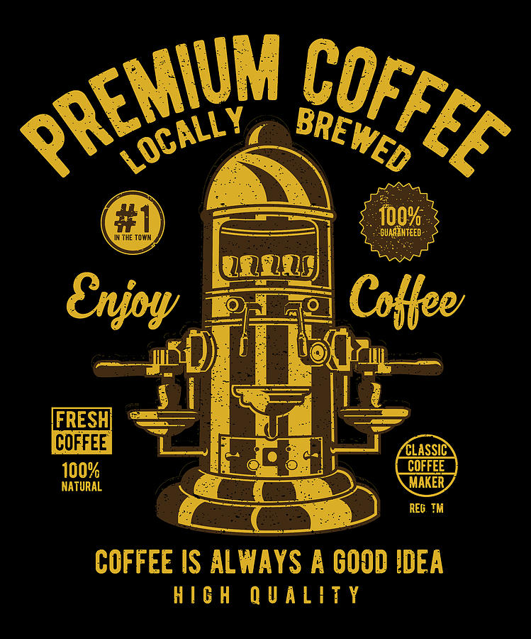 Premium Coffee Digital Art by Long Shot