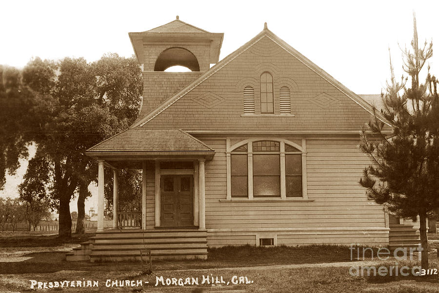 Presbyterian Church Photograph - Presbyterian Church - Morgan Hill, California Circa 1910 by Monterey County Historical Society