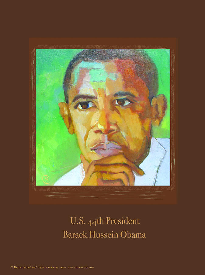 President Barack Hussein Obama, Poster Digital Art by Suzanne Giuriati Cerny